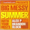 Ministry: Big Messy Summer - Mixed By Alex P & Brandon Block (2002 CD Album)
